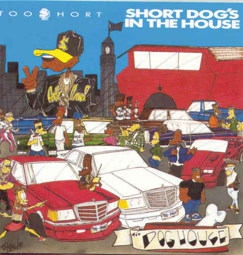 Short Dog's In The House - Too Short