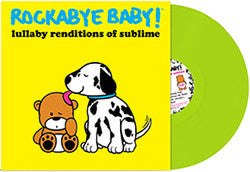 Lullaby Renditions of Sublime - Rockabye Baby!