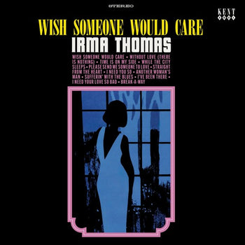 Wish Someone Would Care - Thomas, Irma