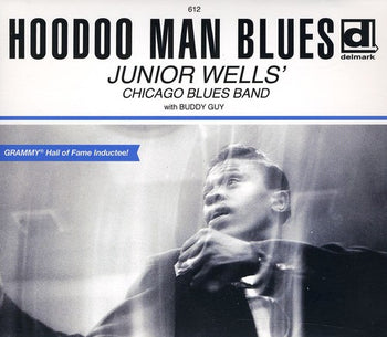 Hoodoo Man Blues - Wells, Junior