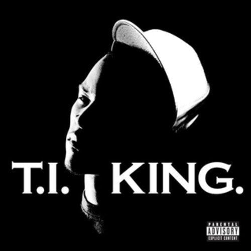 King - T.I.