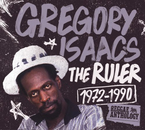 The Ruler 1972-1990: Reggae Anthology - Isaacs, Gregory