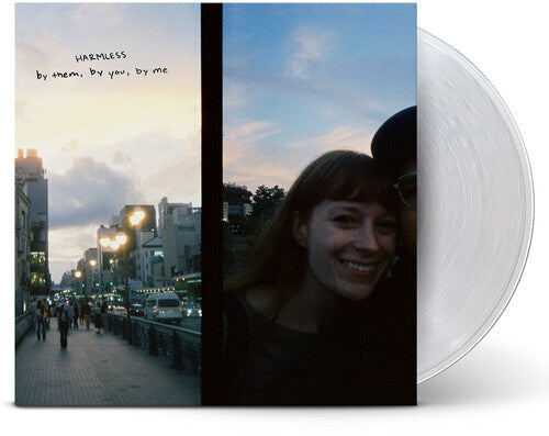 by them, by you, by me - Harmless