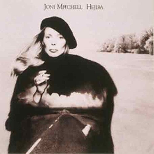 Hejira - Mitchell, Joni