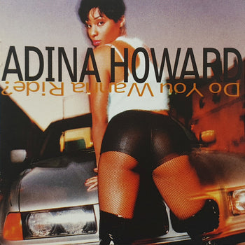 Do You Wanna Ride? - Howard, Adina