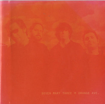 Orange Ave - Seven Mary Three