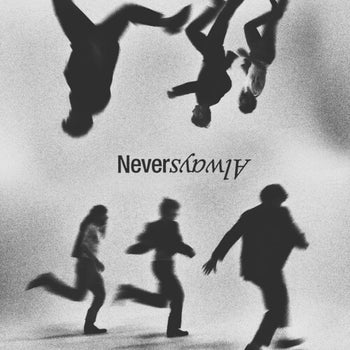 Neveralways (Vol. 2) - Band Camino
