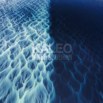 Mixed Emotions - Kaleo