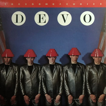 Freedom Of Choice - Devo