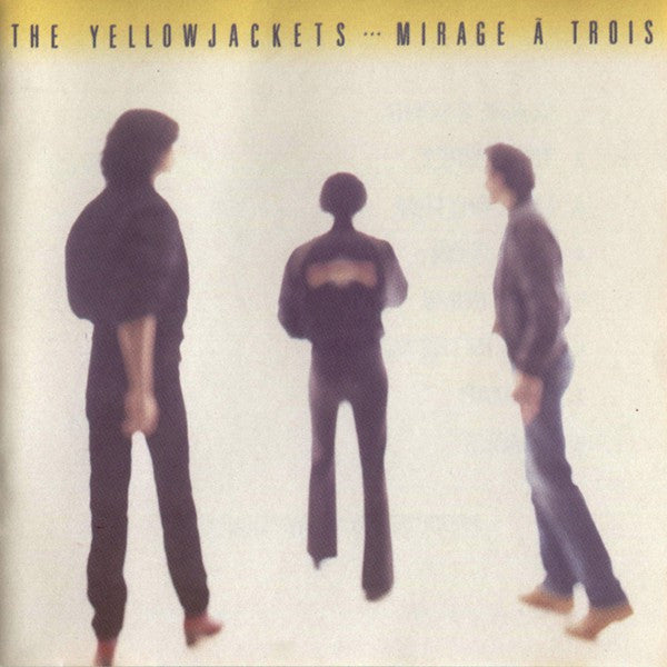 Mirage À Trois - Yellowjackets