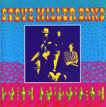 Children Of The Future - Miller, Steve Band