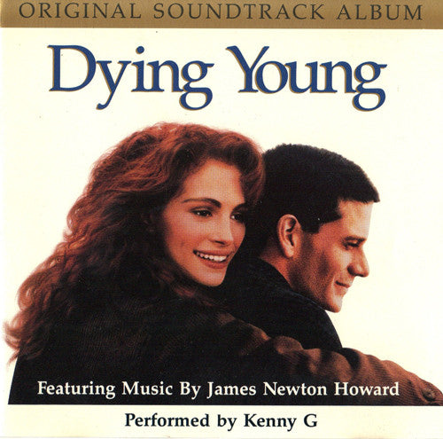 Dying Young (Original Soundtrack Album) - Newton Howard, James