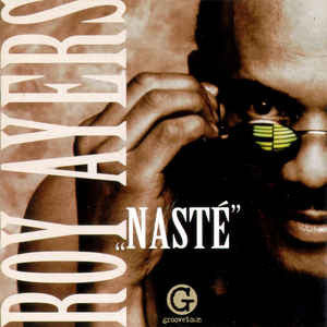 Nasté - Ayers, Roy