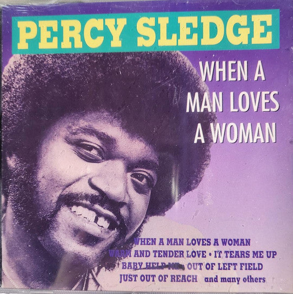 When A Man Loves A Woman - Sledge, Percy