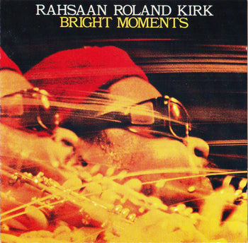 Bright Moments - Kirk, Roland