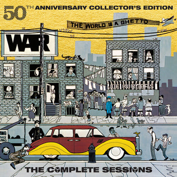 The World Is A Ghetto (50th Anniversary) - WAR