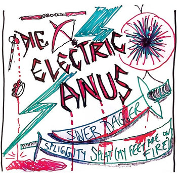 Silver Dagger / Spliggity Splat (my Feet Are On Fi - Die Electric Anus
