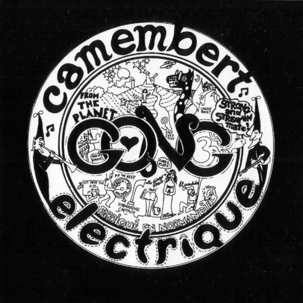 Camembert Electrique - Gong