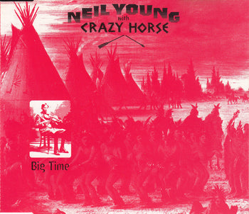 Big Time - Young, Neil