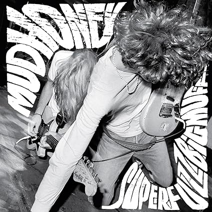 Superfuzz Bigmuff : Remastered - Mudhoney