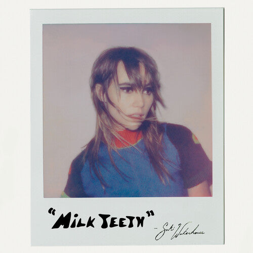 Milk Teeth - Waterhouse, Suki