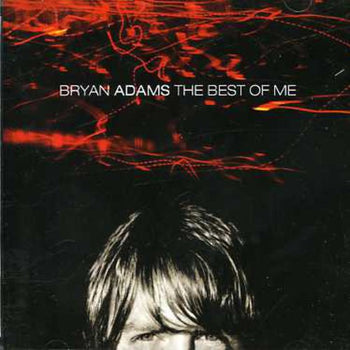 the album cover for Bryan Adams - Best of Me