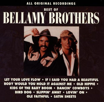 the album cover for Bellamy Brothers - Best of the Bellamy Bros
