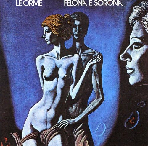 the album cover for Le Orme - Felona E Sorona [Import]