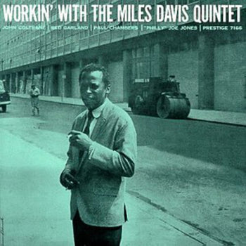 the album cover for Miles Davis - Workin