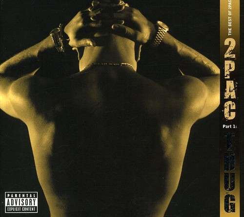 the album cover for 2pac - The Best Of 2Pac - Pt. 1: Thug