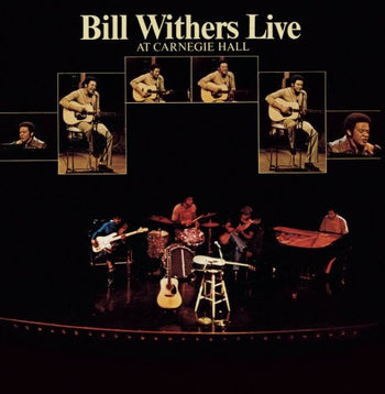the album cover for Bill Withers - Live at Carnegie Hall