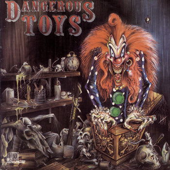 the album cover for Dangerous Toys - Dangerous Toys