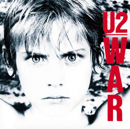 the album cover for U2 - War: Remastered [LP]