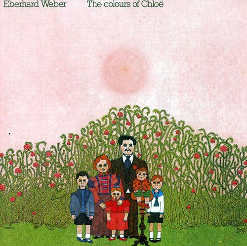 the album cover for Eberhard Weber - Colours Of Chloe [Import]