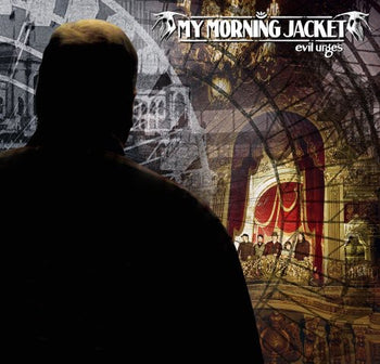 the album cover for My Morning Jacket - Evil Urges