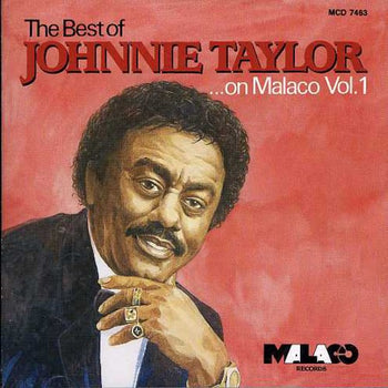 the album cover for Johnnie Taylor - Best of