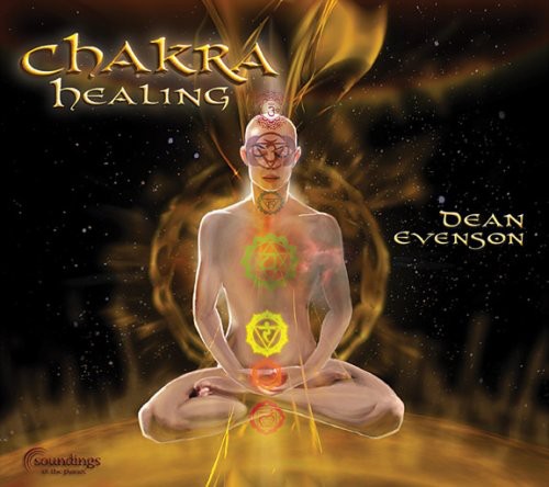 the album cover for Dean Evenson - Chakra Healing