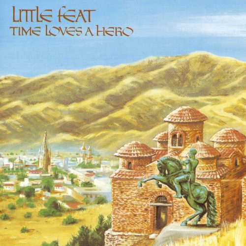 the album cover for Little Feat - Time Loves a Hero