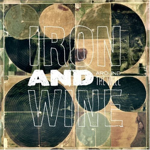 the album cover for Iron And Wine - Around the Well [Vinyl]