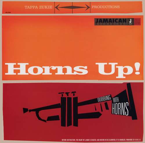 the album cover for Tappa Zukie - Horns Up-Dubbing With Horns