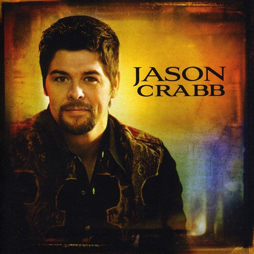 the album cover for Jason Crabb - Jason Crabb