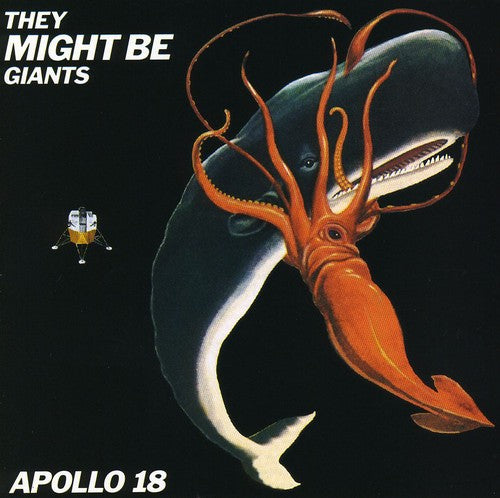 the album cover for They Might Be Giants - Apollo 18