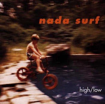 the album cover for Nada Surf - High/Low