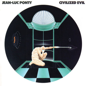 the album cover for Jean-Luc Ponty - Civilized Evil
