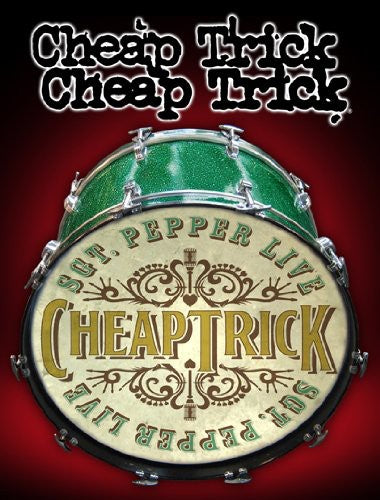 the album cover for Cheap Trick - Sgt. Pepper Live