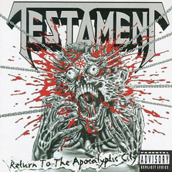 the album cover for Testament - Return To The Apocalyptic City (ep)