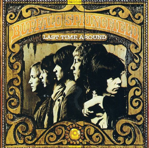 the album cover for Buffalo Springfield - Last Time Around