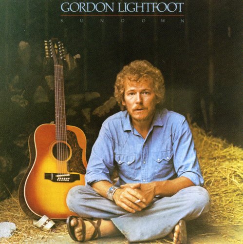 the album cover for Gordon Lightfoot - Sundown [Import]