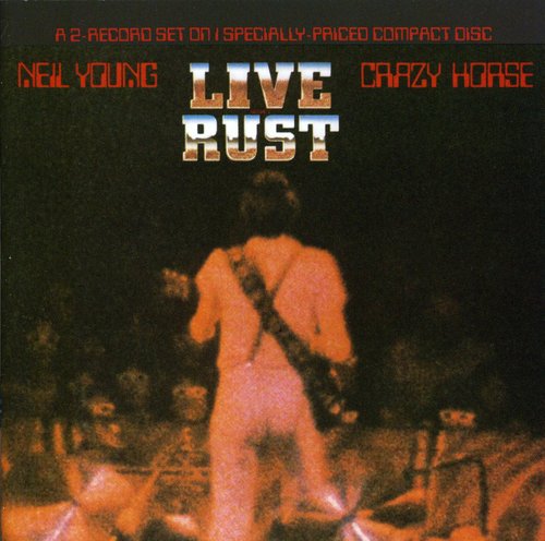 the album cover for Neil Young - Live Rust