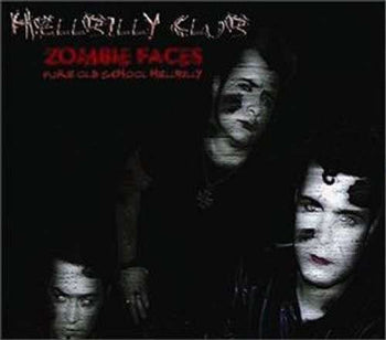 the album cover for Hellbilly Club - Zombie Face [Import]